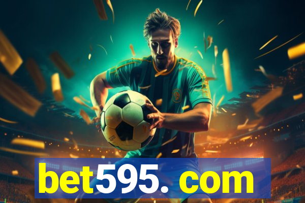 bet595. com